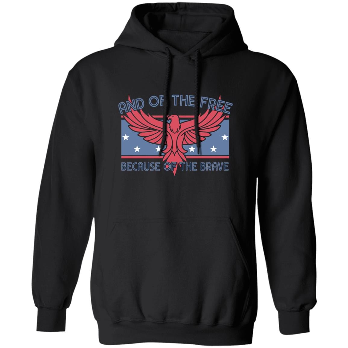 GeckoCustom Land of the Free Because of the Brave Patriotic 4th Of July Shirt H389 Pullover Hoodie / Black / S
