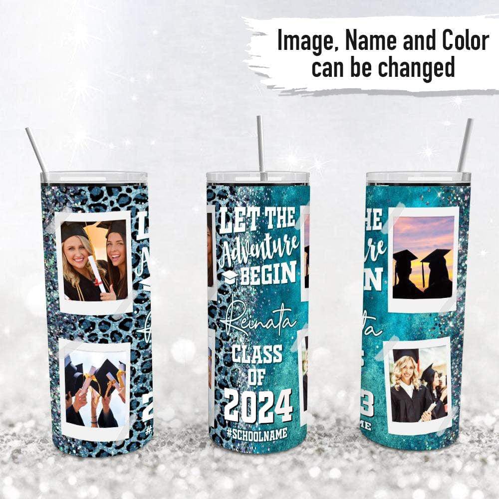 GeckoCustom Let The Adventure Begin Class Of 2024 Straight Skinny Tumbler, Personalized Polaroid Tumbler, 20 Oz Tumbler HN590 Stainless Steel / 20 oz