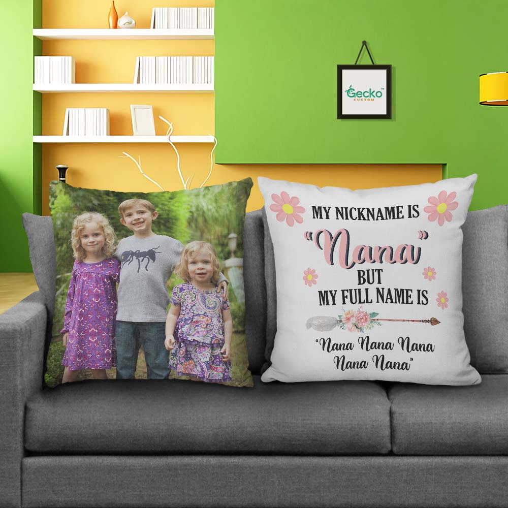 GeckoCustom My Full Name Is Nana Nana Nana Grandma Family Throw Pillow 10 HN590 14x14 in / Pack 2 (10% OFF)