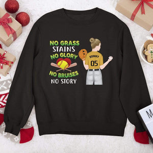GeckoCustom No Grass Stains No Story No Bruises No Glory Softball Girl Shirt Sweatshirt / S Black / S