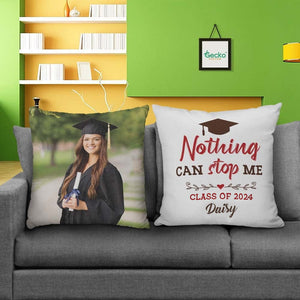GeckoCustom Nothing Stop Me Graduation Throw Pillow HN590