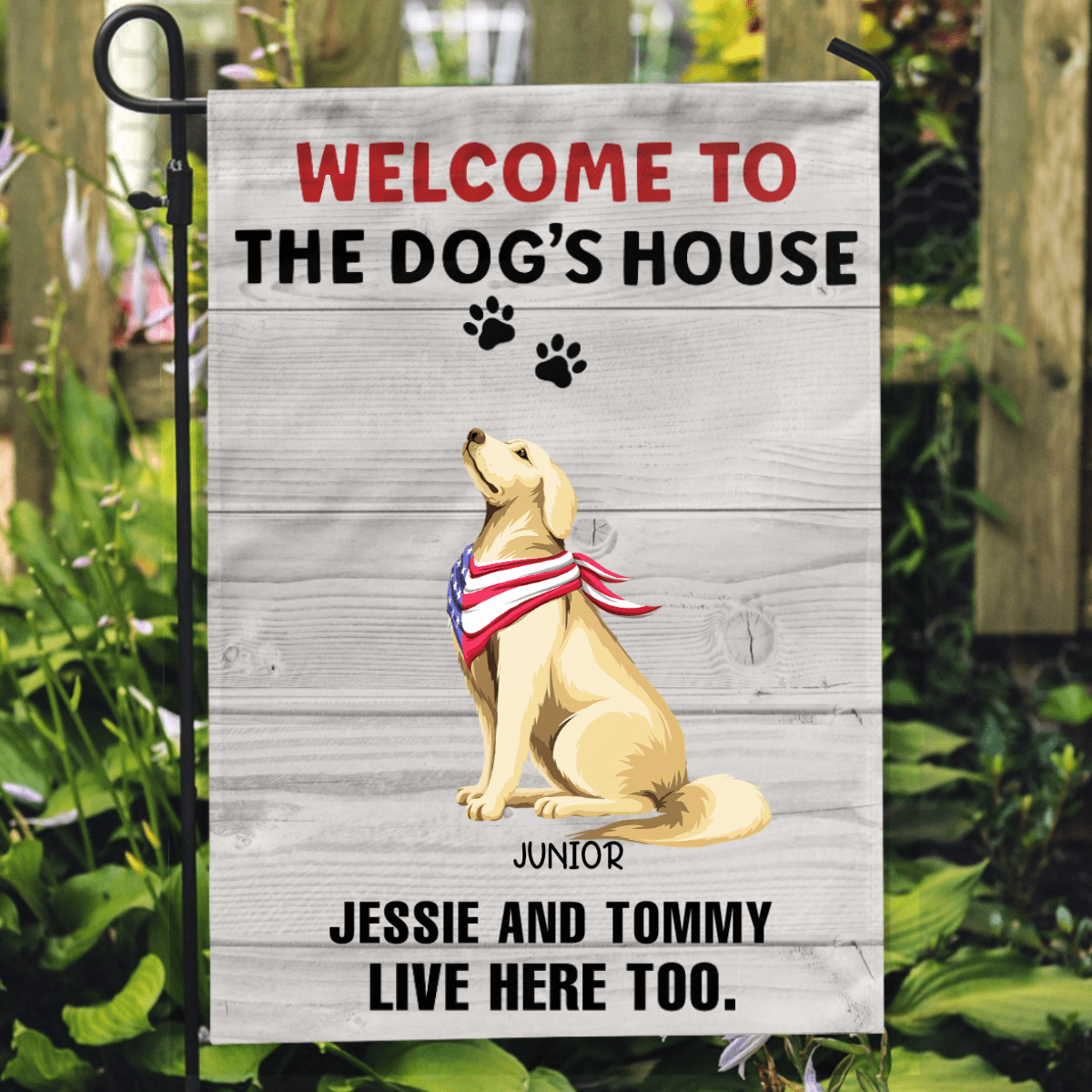 GeckoCustom Personalized Custom Garden Flag, Dog Lover Gift, Welcome to The Dogs House 12"x18"