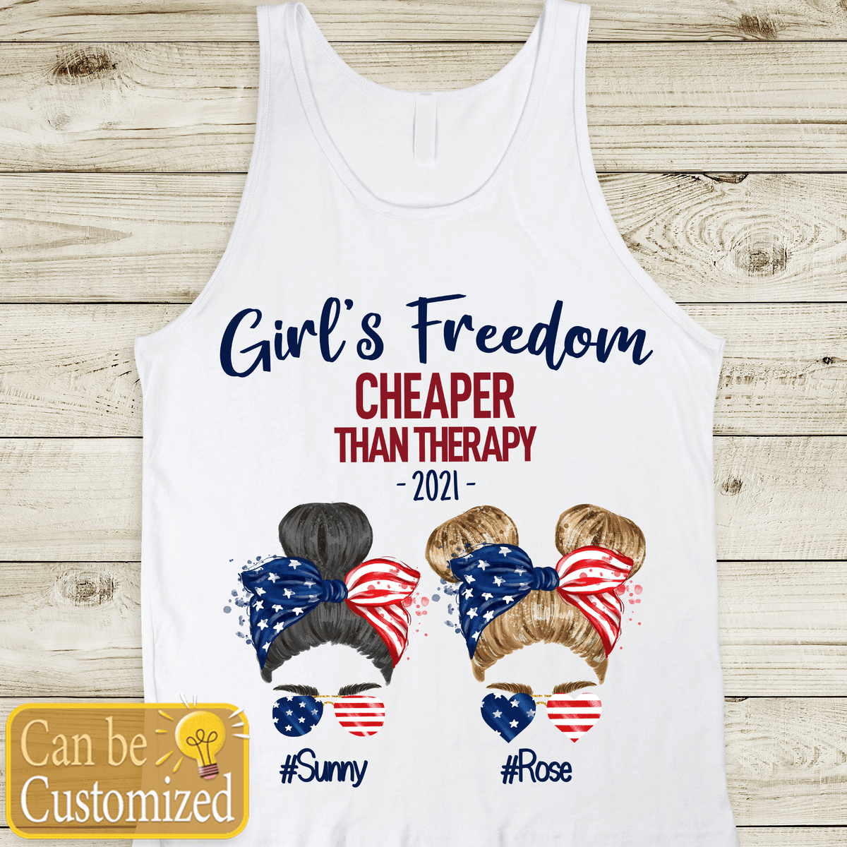 GeckoCustom Personalized Custom T Shirt, Best Friend Gift, 4th Of July, Girls Freedom Than Therapy Ladies Tank Top / White Color / X-Small
