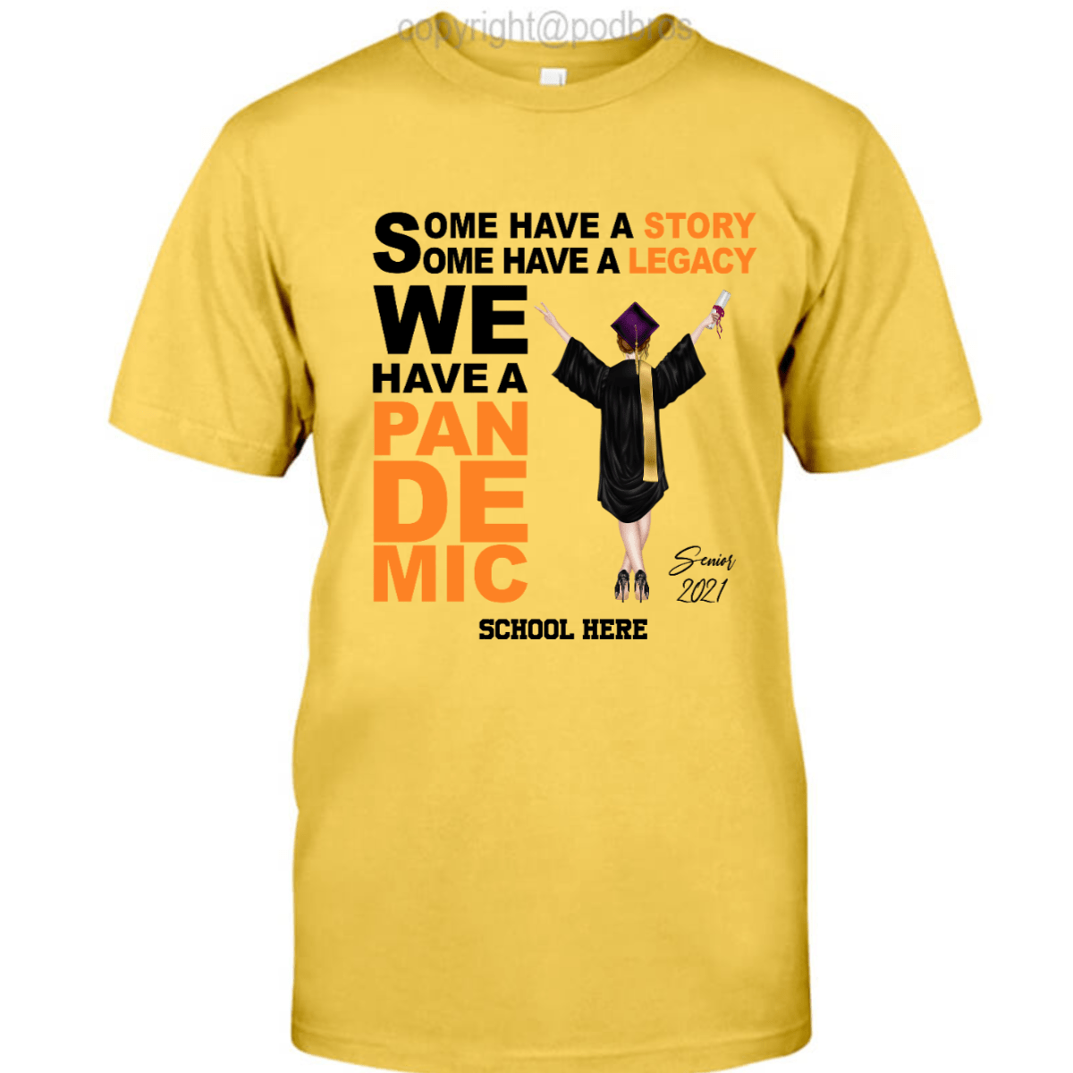 GeckoCustom Personalized Custom T Shirt, Graduation Gift, We Have A Pandemic Unisex T-Shirt / Light Blue / S