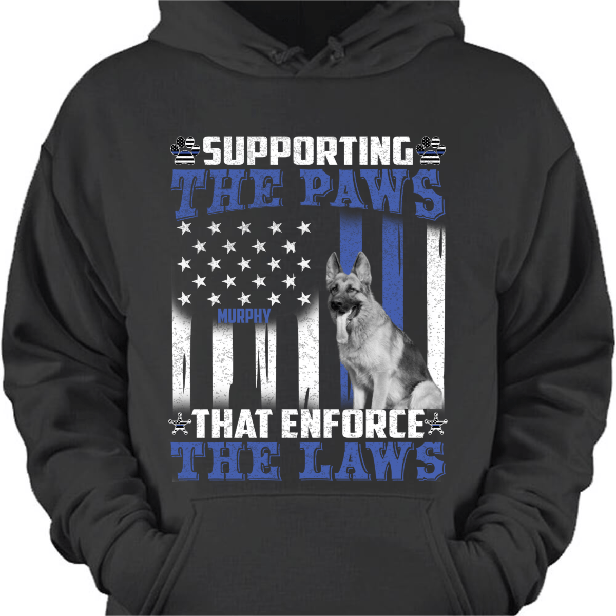 GeckoCustom Supporting The Paws, That Endforce The Laws, Police, Custom T-Shirt, SG02