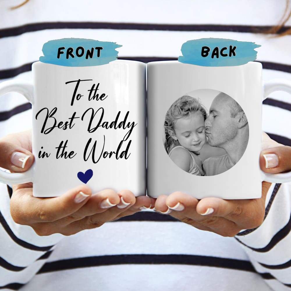 GeckoCustom To the Best Daddy In The World Coffee Mug, Father Day Gift HN590