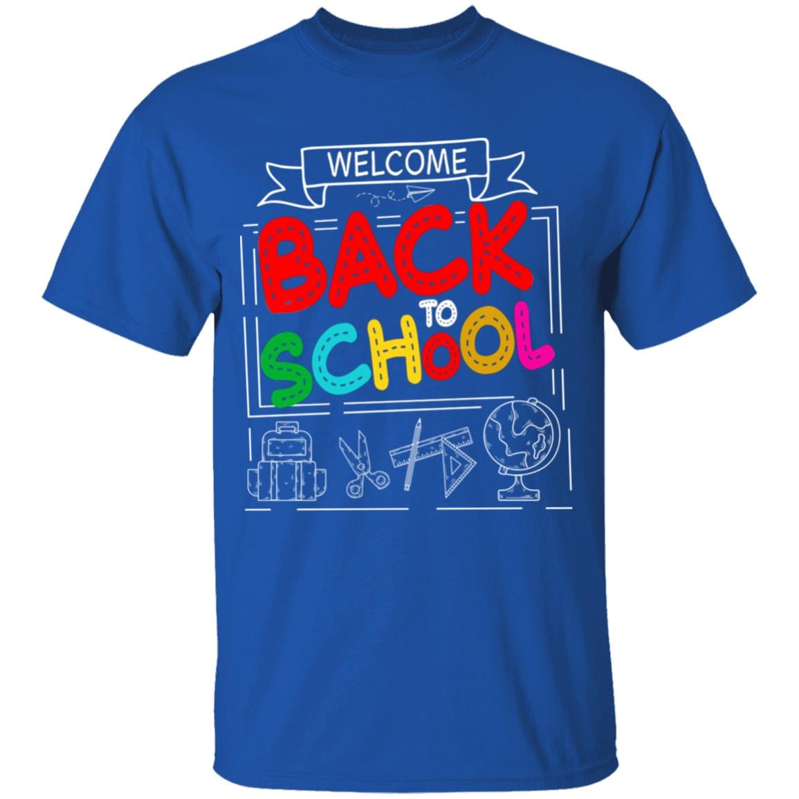 GeckoCustom Welcome Back To School 1st Day of School Shirt H423 Youth T-Shirt / Royal / YXS