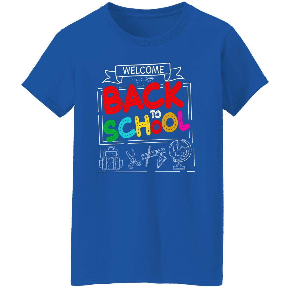 GeckoCustom Welcome Back To School 1st Day of School Shirt H423 Women T-shirt / Royal / S