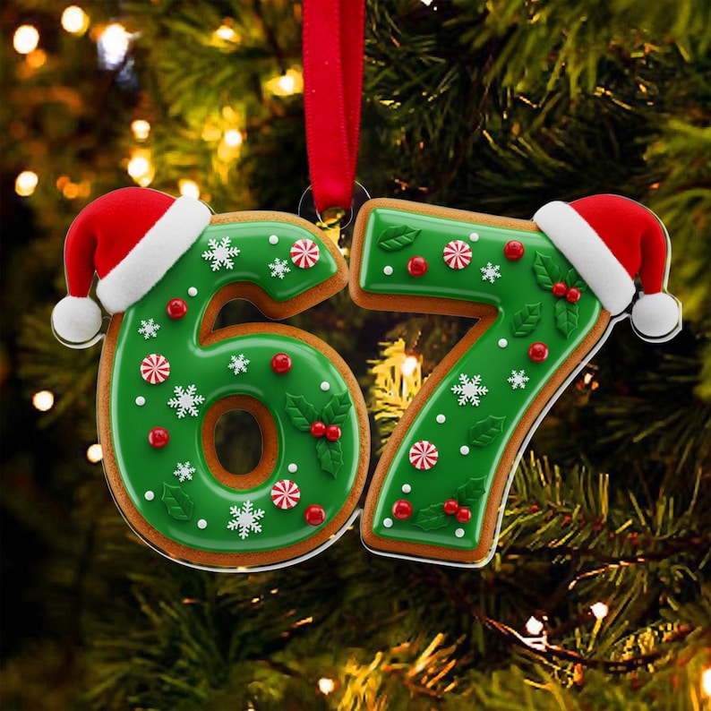 Six Seven Gen Alpha Humor Acrylic Ornament HO82 900506