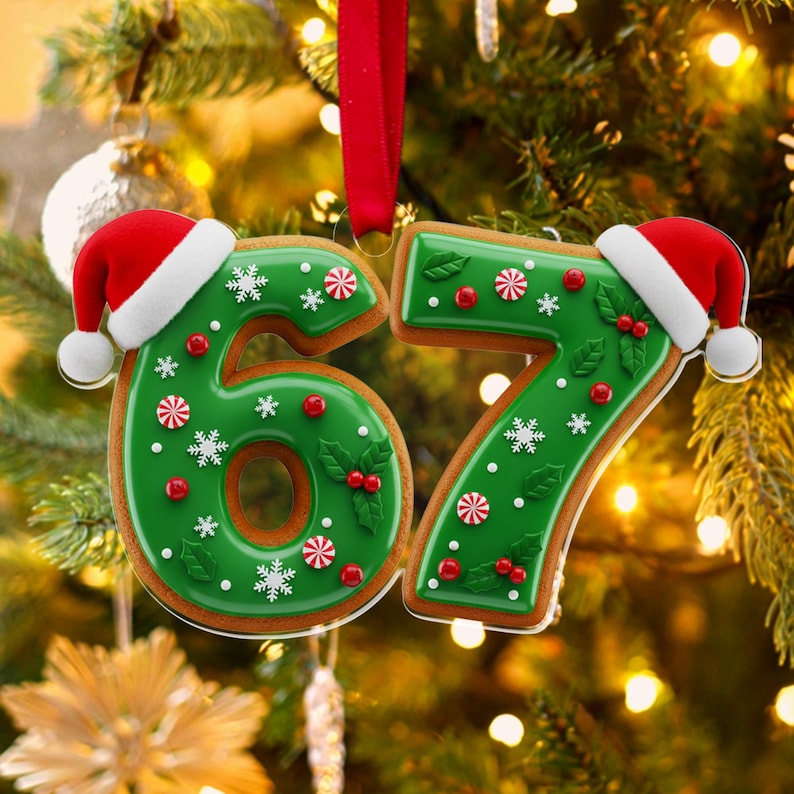 Six Seven Gen Alpha Humor Acrylic Ornament HO82 900506