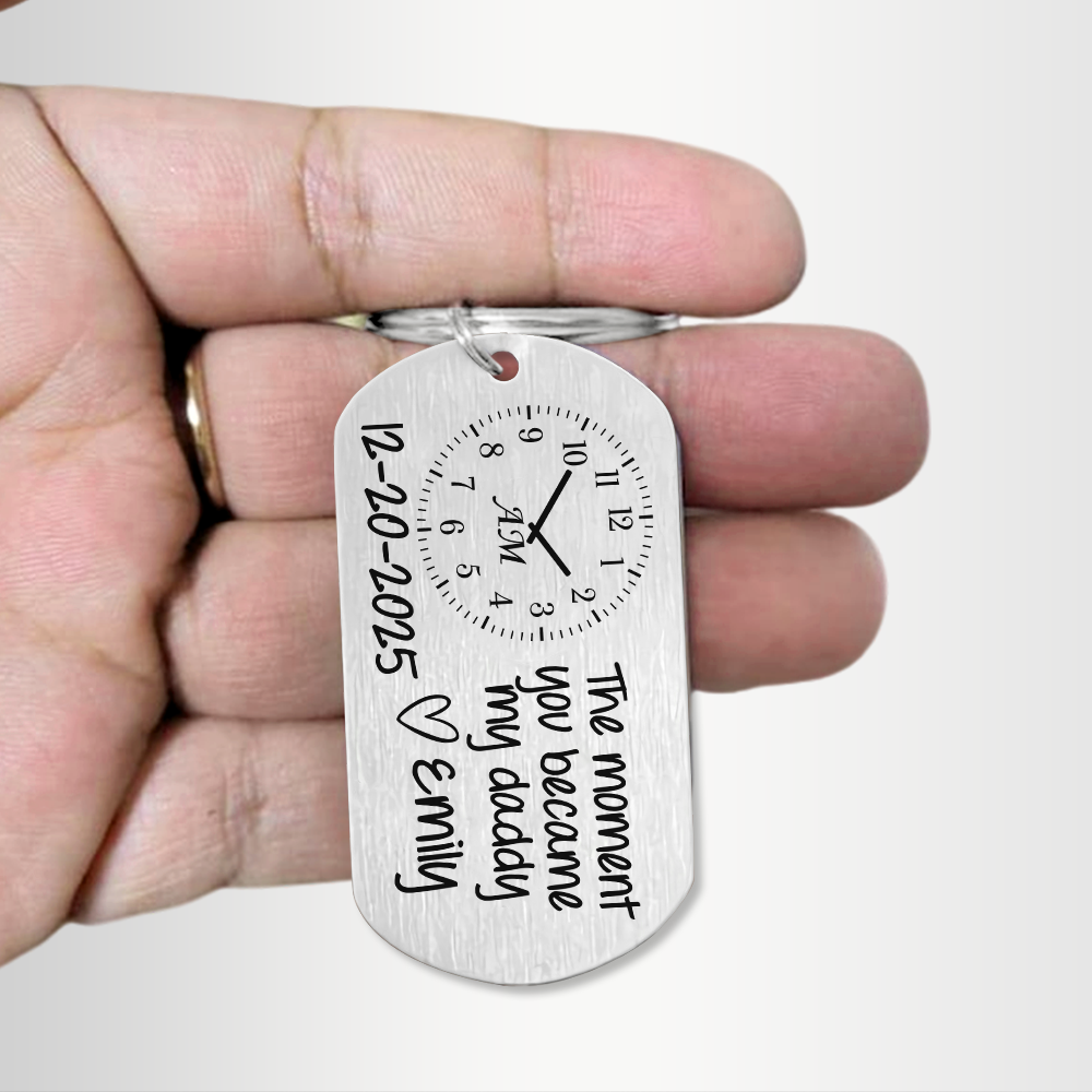 The Moment You Became My Daddy Mummy Metal Keychain CH07 910346