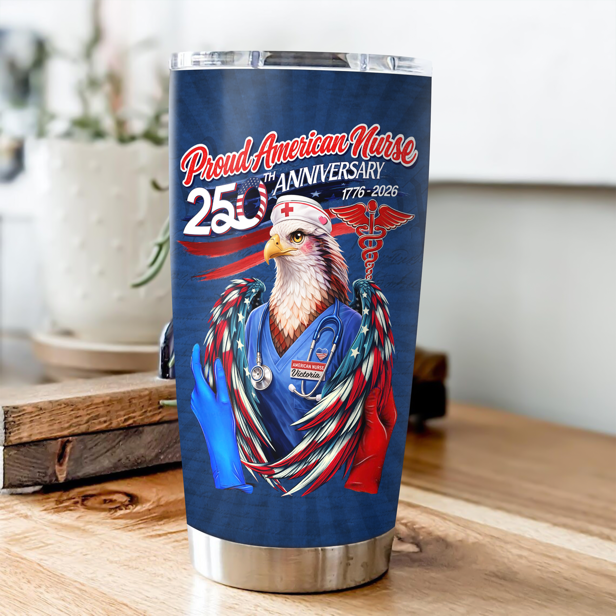 Personalized Name Proud American Nurse 250th Anniversary Fat Tumbler LM32 899039