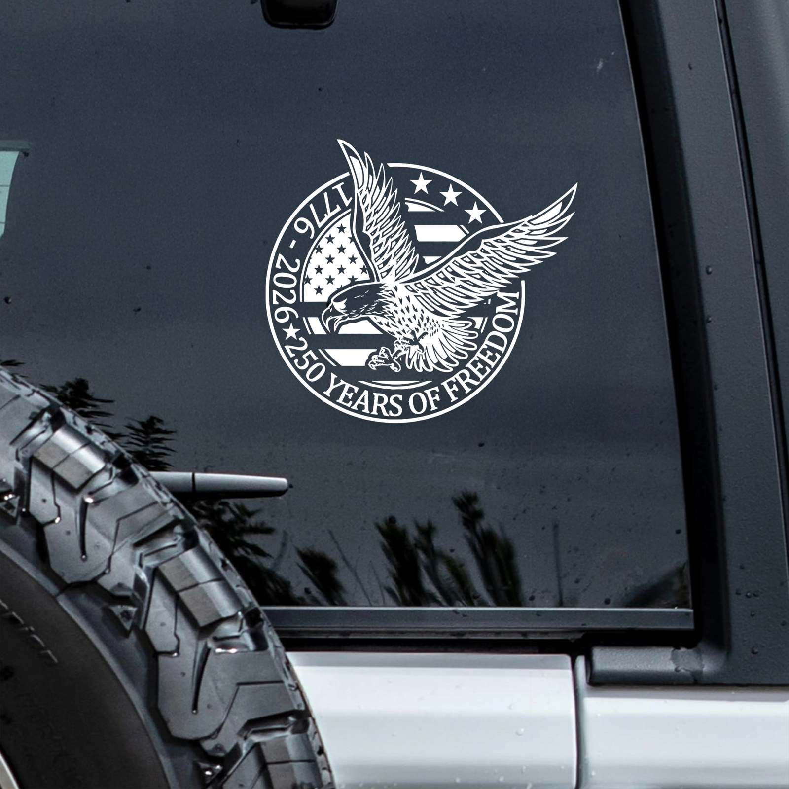 250 Years Of Freedom 1776-2026 Car Window Decal Sticker HA75 898972