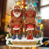 Custom Name  I Want To Grow With You, Personalized Funny Couple 2D Acrylic Ornament HO82 900280