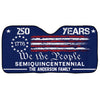 Custom Family Name We The People 250 Years America Car Sunshade CH07 910248