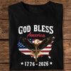 Patriotic 250th Anniversary God Bless America Eagle 1776–2026 Dark Shirt HO82 900994