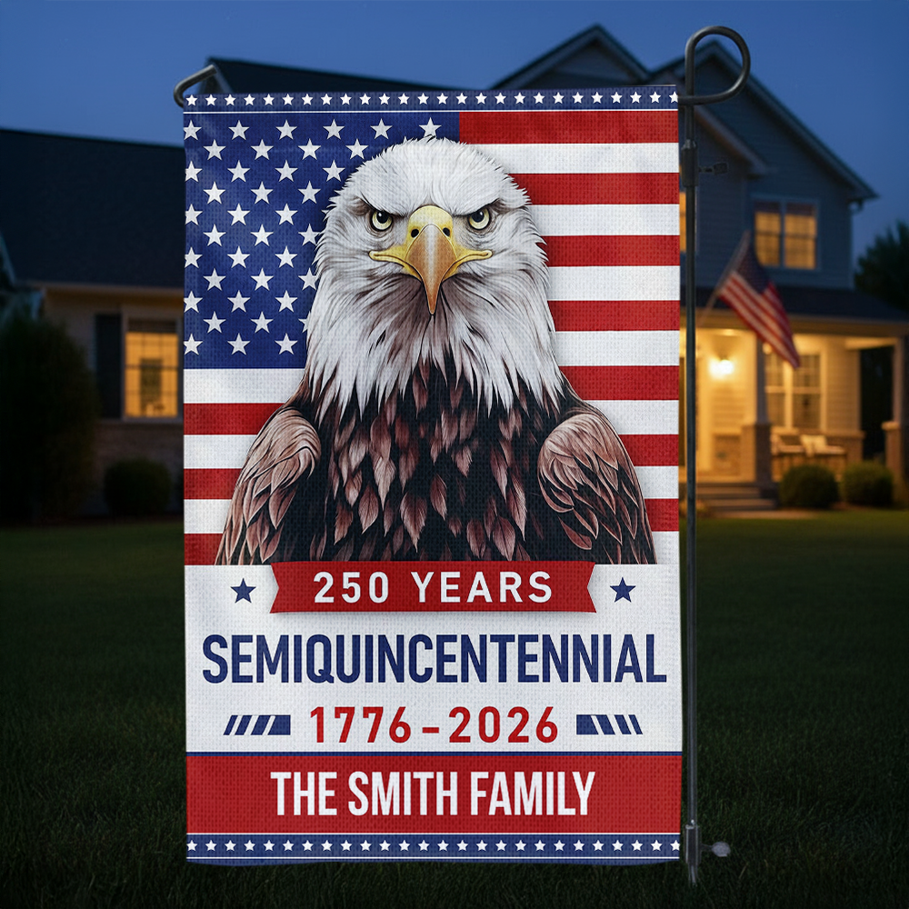 250th Anniversary Semiquincentennial Eagle Personalized Garden Flag HA75 898778