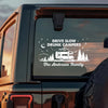 Drive Slow Drunk Campers Matter Custom Family Name Car Window Decal Sticker Gift For Camping Lovers CH07 910284