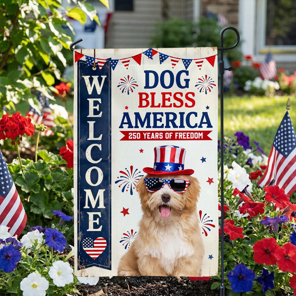 My Dog Celebrate 250 Years of Freedom America Custom Photo Garden Flag Funny Gift Decor CH07 910328