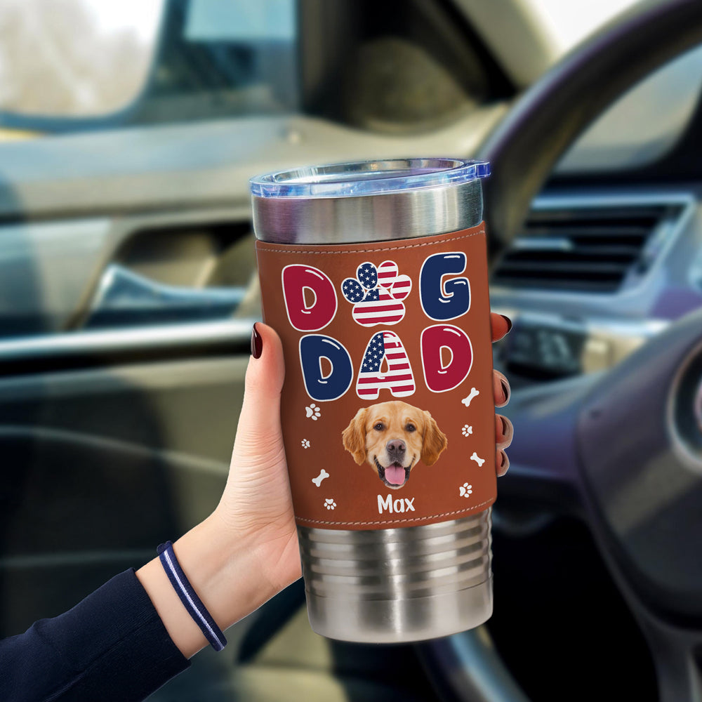 Custom Dog Photo Dog Dad America Flag Style Leather Tumbler LM32 893701