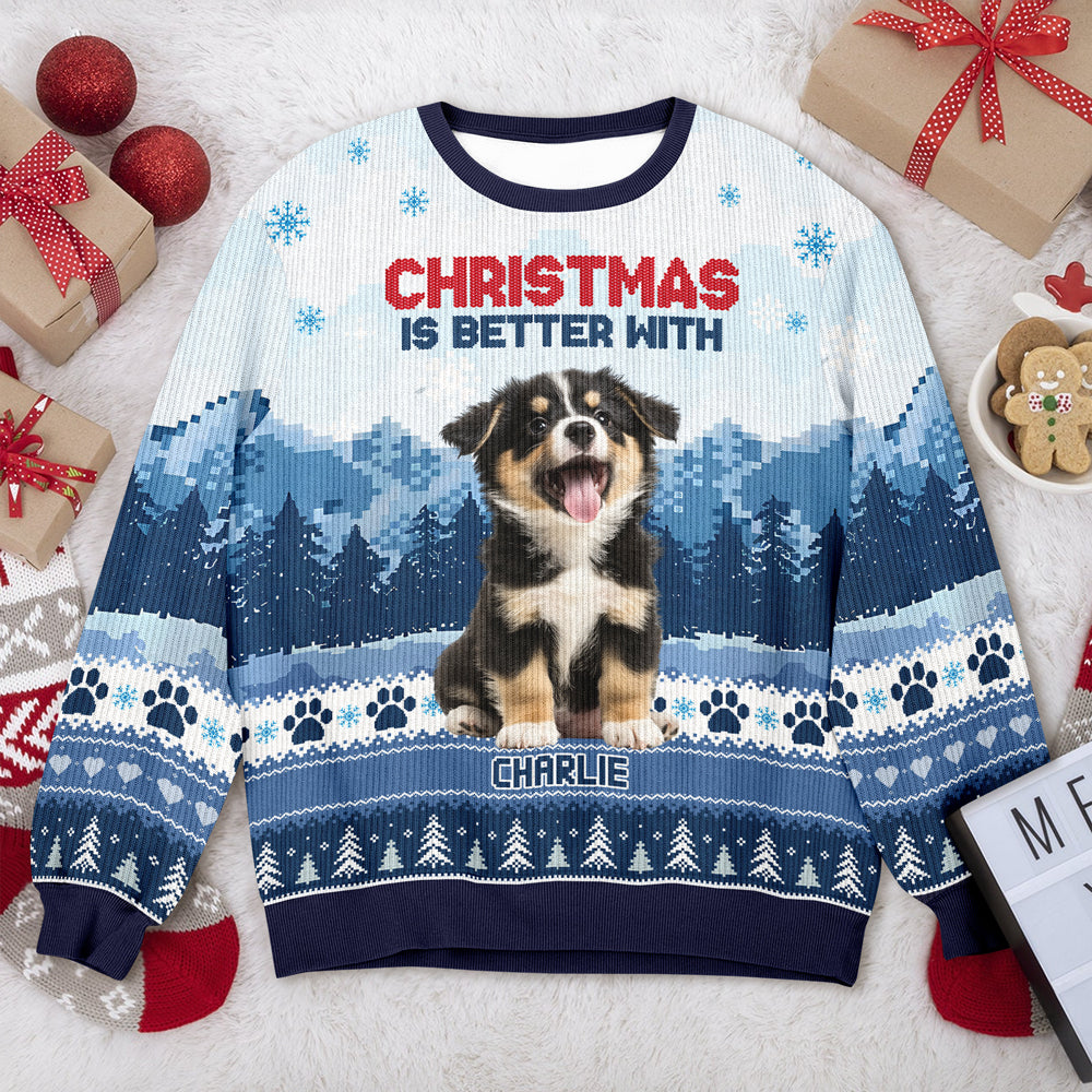 Custom Photo Life Is Better With Dog Personalized Ugly Sweater Christmas Gift For Dog Lovers CH07 899526