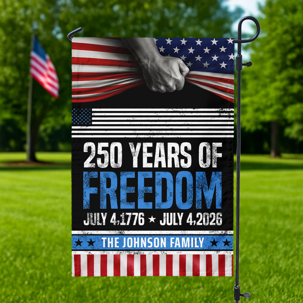 Custom Family Name 250 Years Of Freedom 1776-2026 Garden Flag LM32 895371